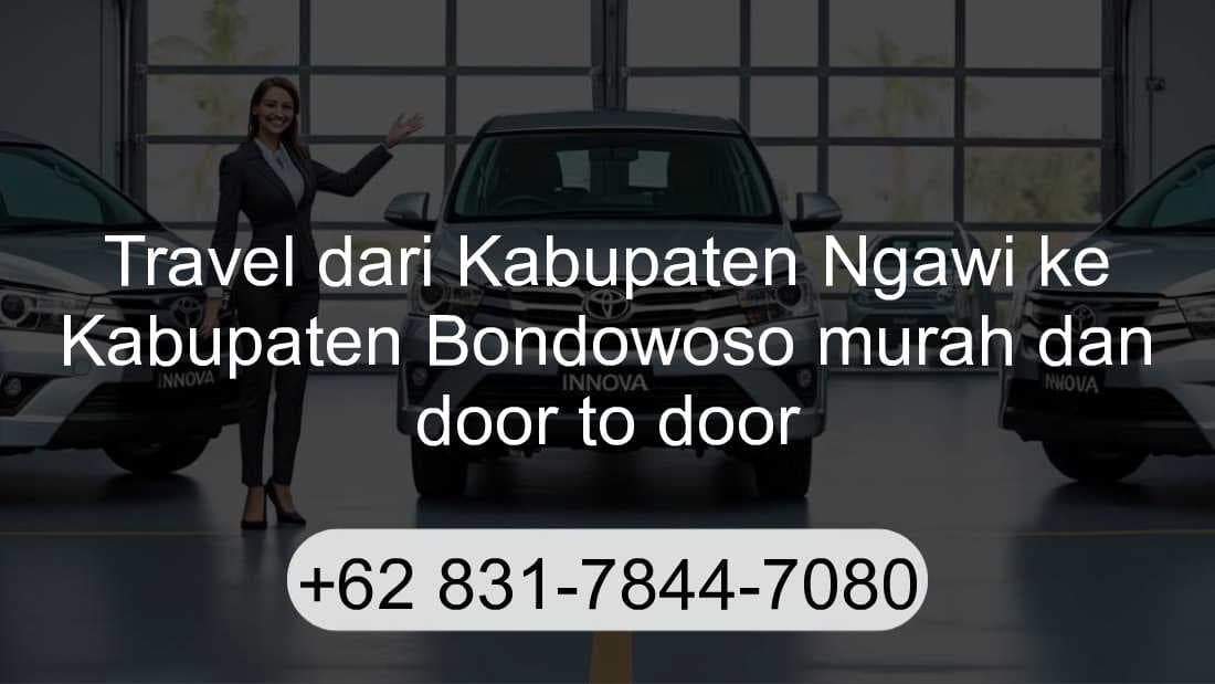 Travel Kabupaten Ngawi Kabupaten Bondowoso