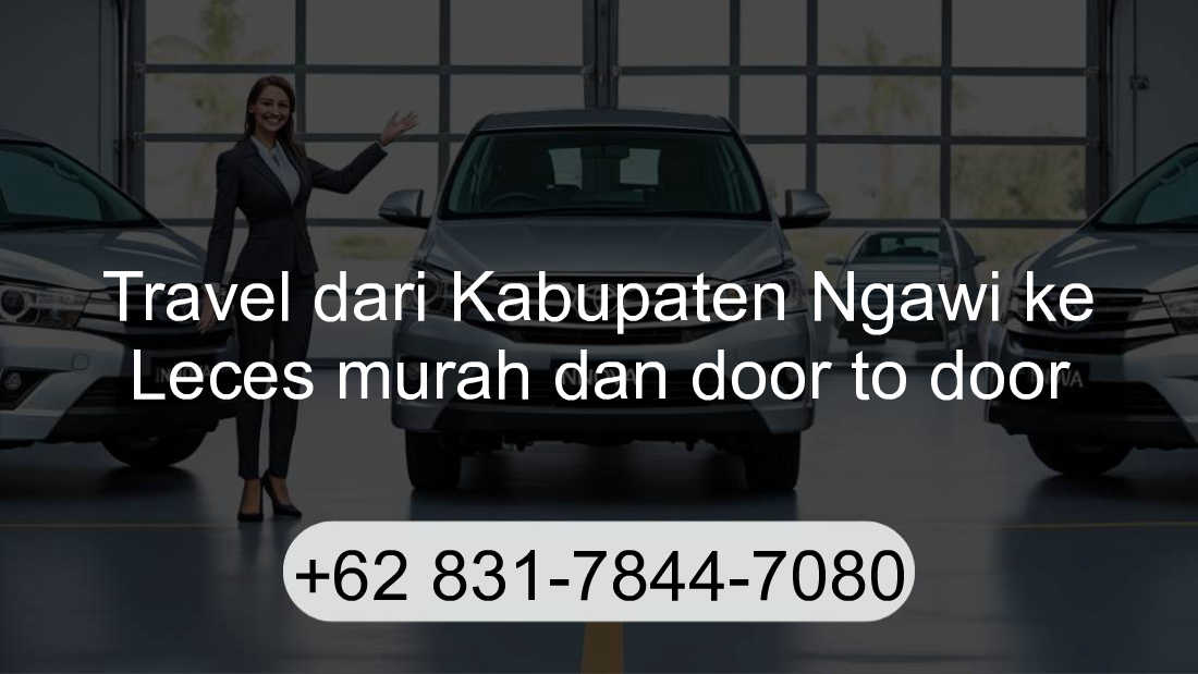 Travel Kabupaten Ngawi Leces