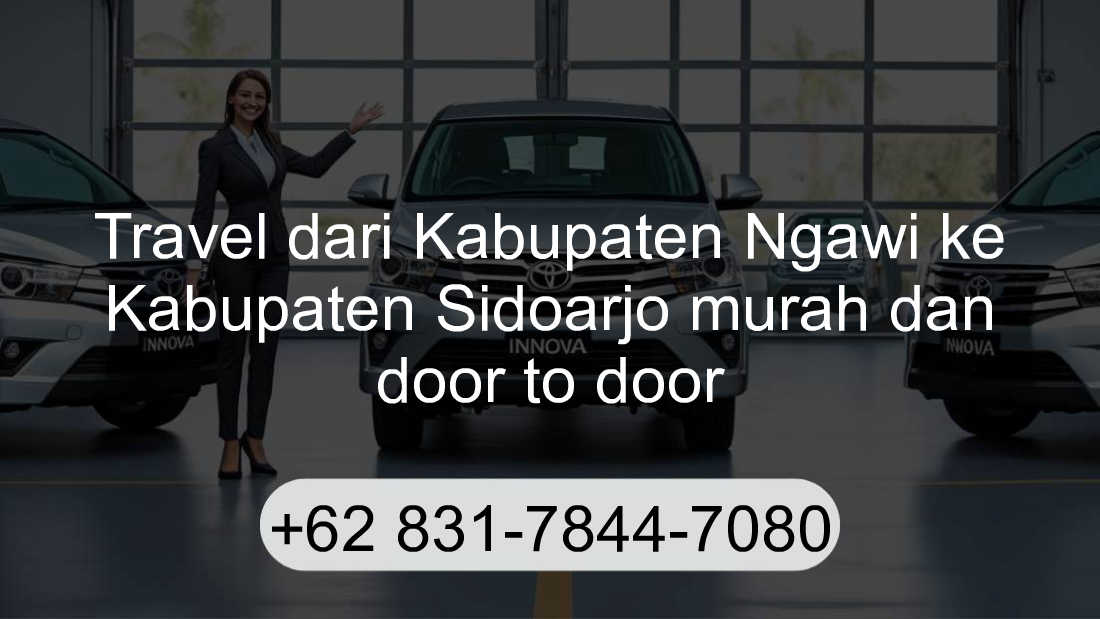 Travel Kabupaten Ngawi Kabupaten Sidoarjo