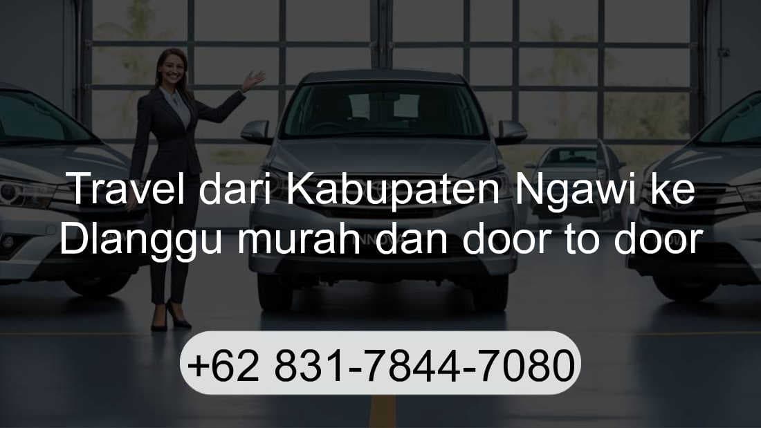 Travel Kabupaten Ngawi Dlanggu