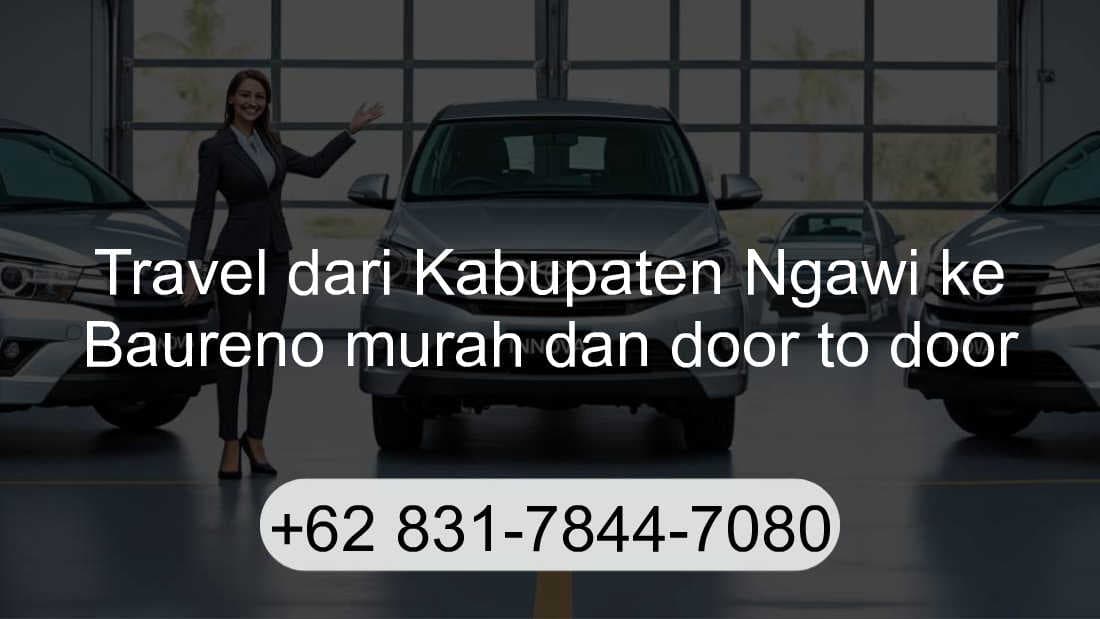 Travel Kabupaten Ngawi Baureno