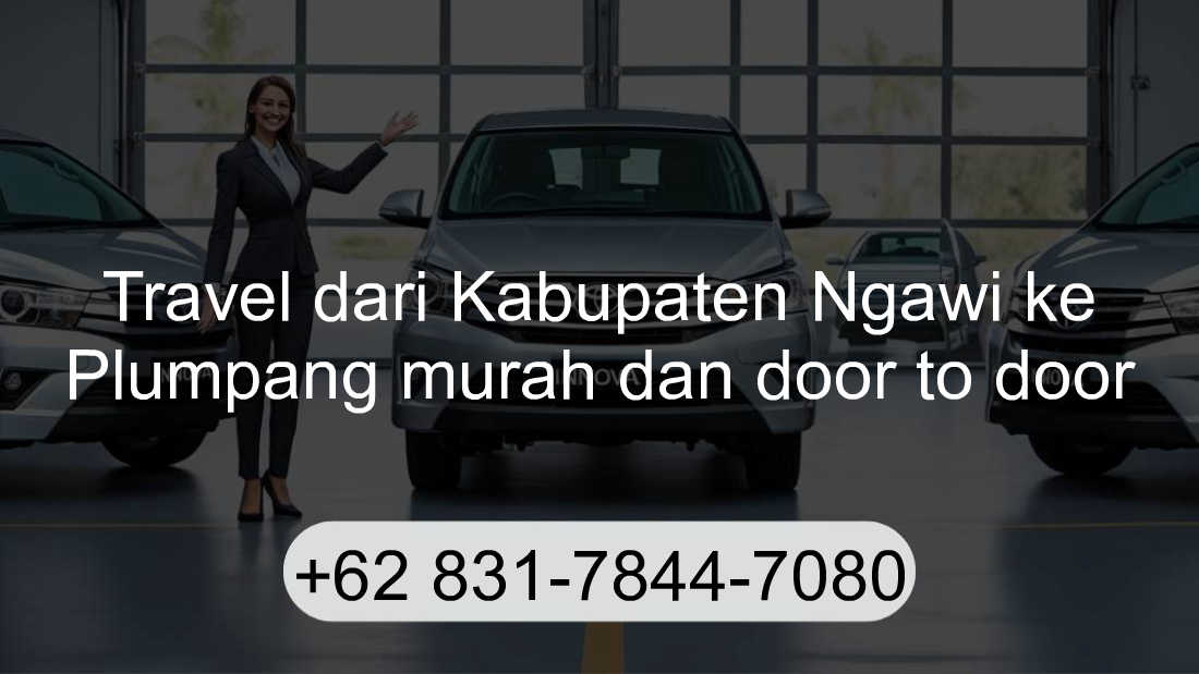 Travel Kabupaten Ngawi Plumpang