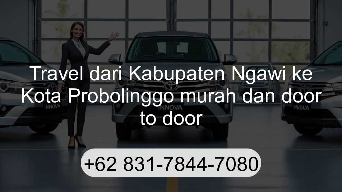 Travel Kabupaten Ngawi Kota Probolinggo