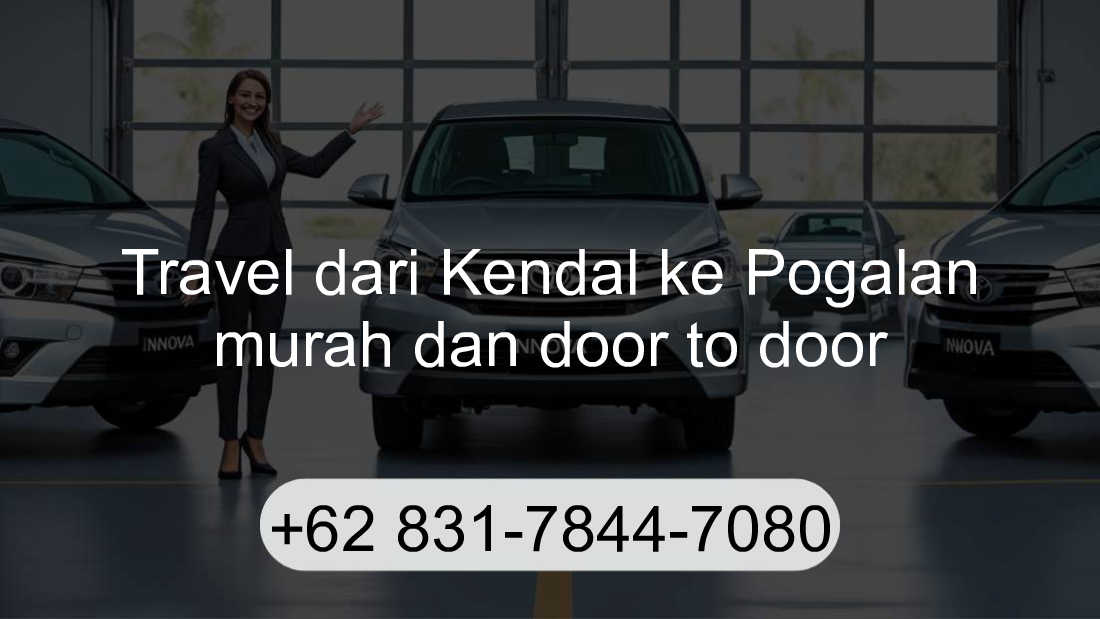 Travel Kendal Pogalan