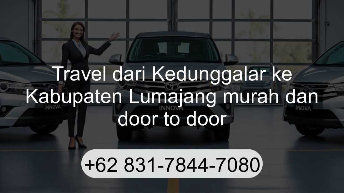 Travel Kedunggalar Kabupaten Lumajang