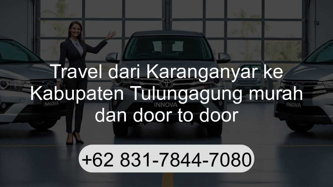 Travel Karanganyar Kabupaten Tulungagung