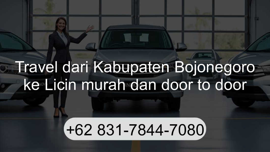 Travel Kabupaten Bojonegoro Licin