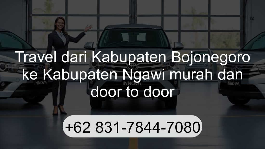 Travel Kabupaten Bojonegoro Kabupaten Ngawi