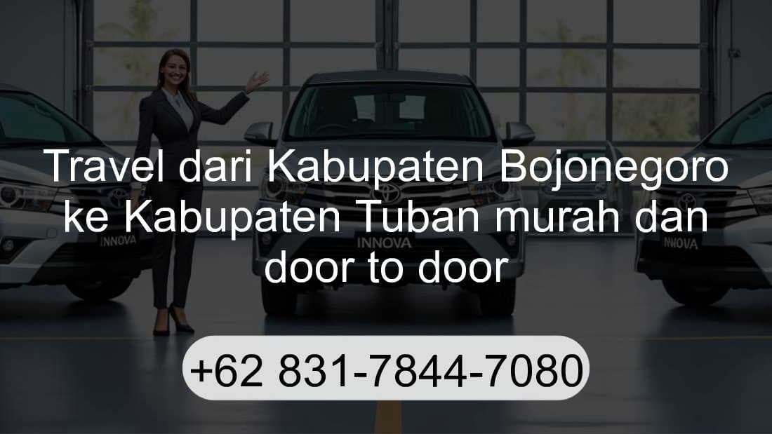 Travel Kabupaten Bojonegoro Kabupaten Tuban