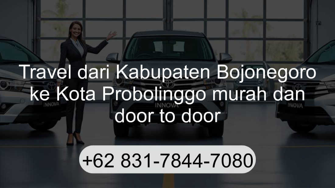 Travel Kabupaten Bojonegoro Kota Probolinggo