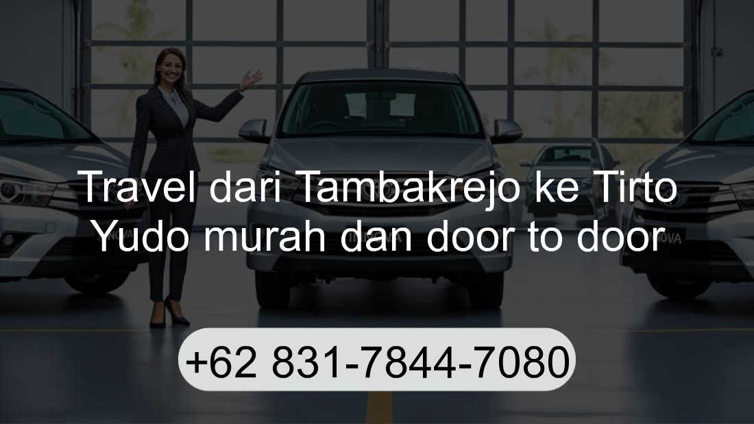 Travel Tambakrejo Tirto Yudo