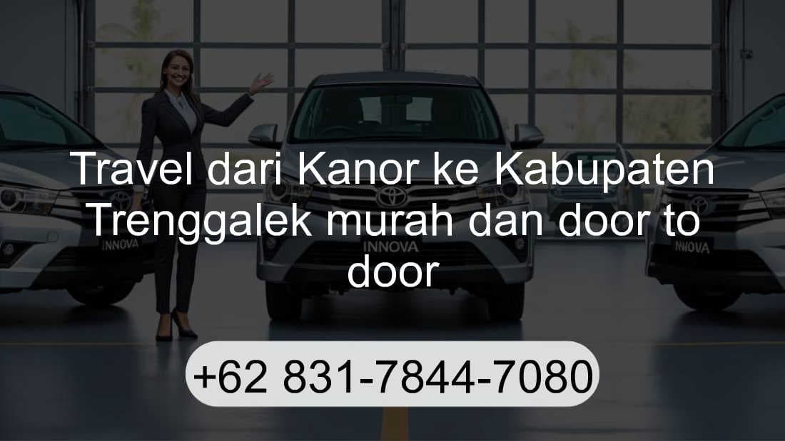 Travel Kanor Kabupaten Trenggalek
