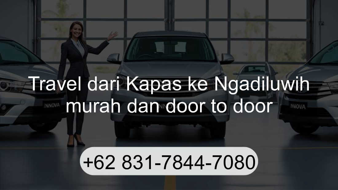 Travel Kapas Ngadiluwih