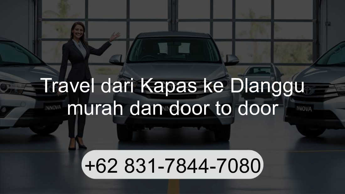 Travel Kapas Dlanggu
