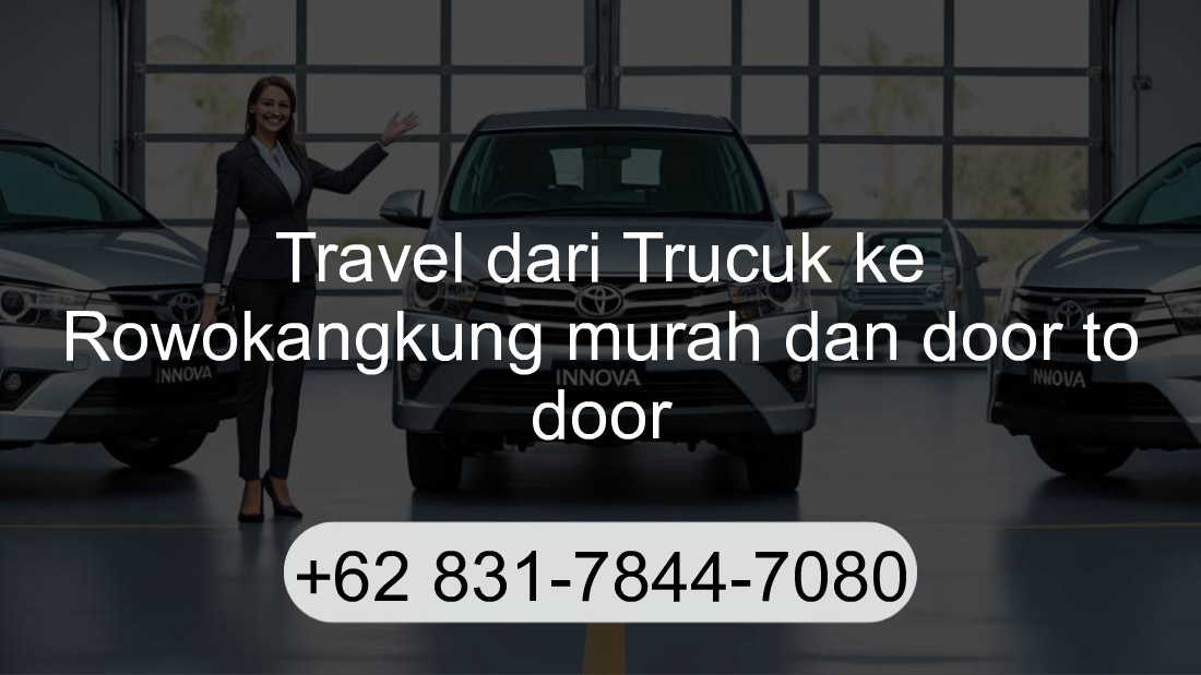 Travel Trucuk Rowokangkung
