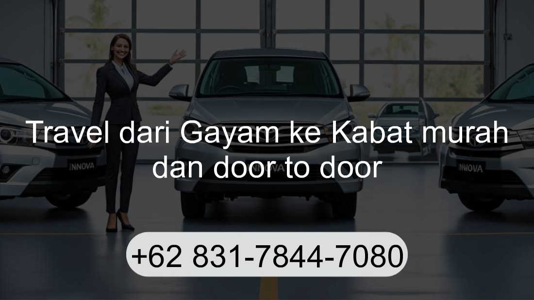 Travel Gayam Kabat