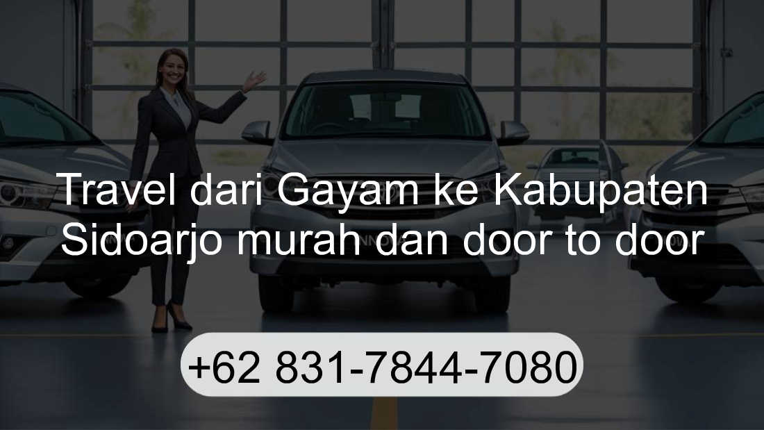 Travel Gayam Kabupaten Sidoarjo