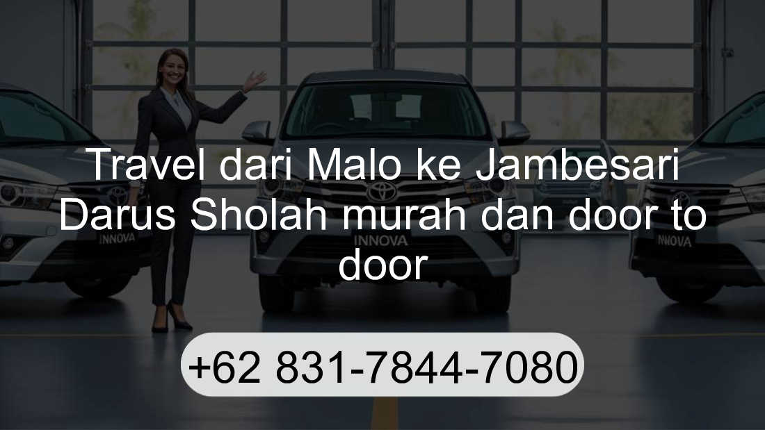 Travel Malo Jambesari Darus Sholah