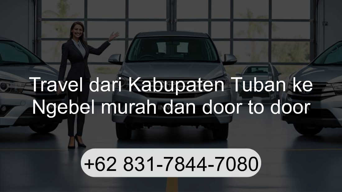 Travel Kabupaten Tuban Ngebel