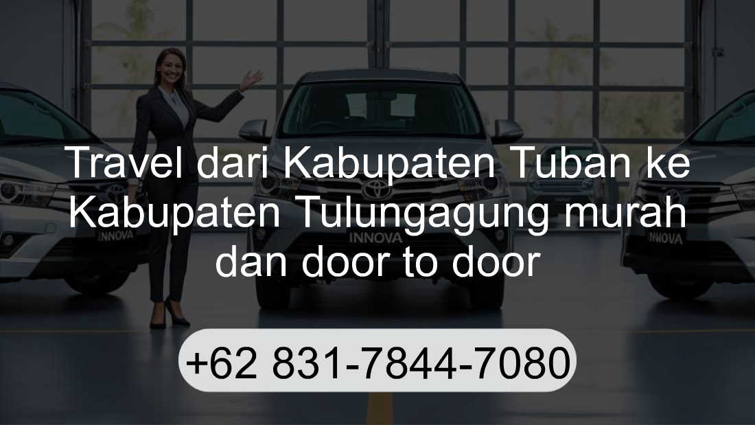 Travel Kabupaten Tuban Kabupaten Tulungagung