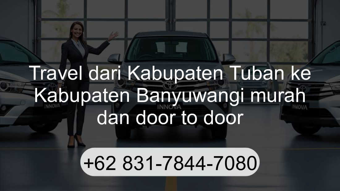 Travel Kabupaten Tuban Kabupaten Banyuwangi
