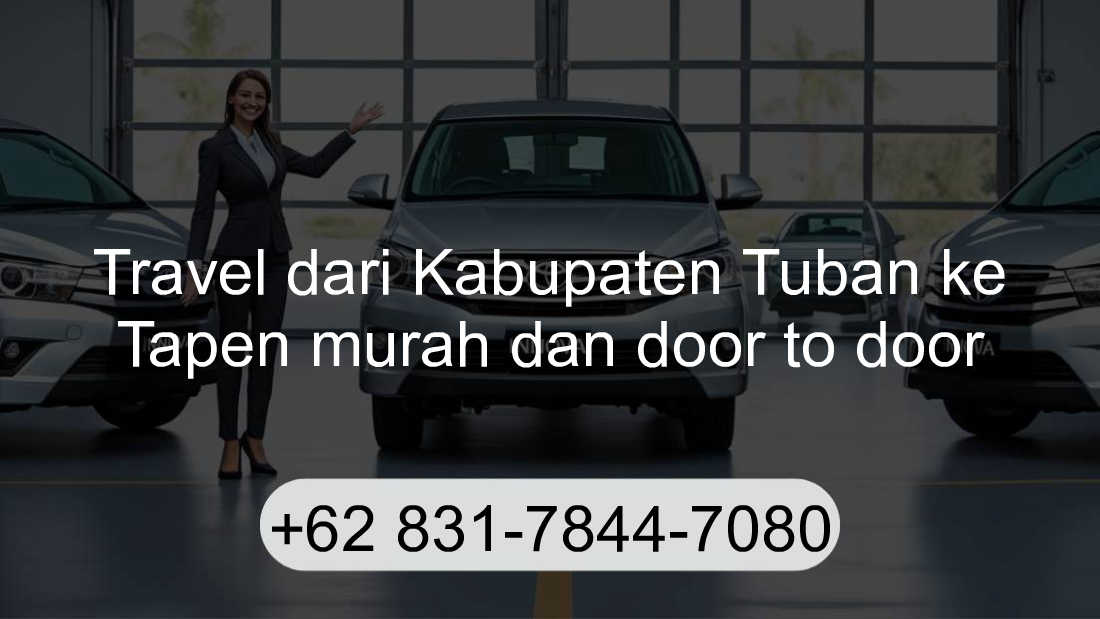 Travel Kabupaten Tuban Tapen