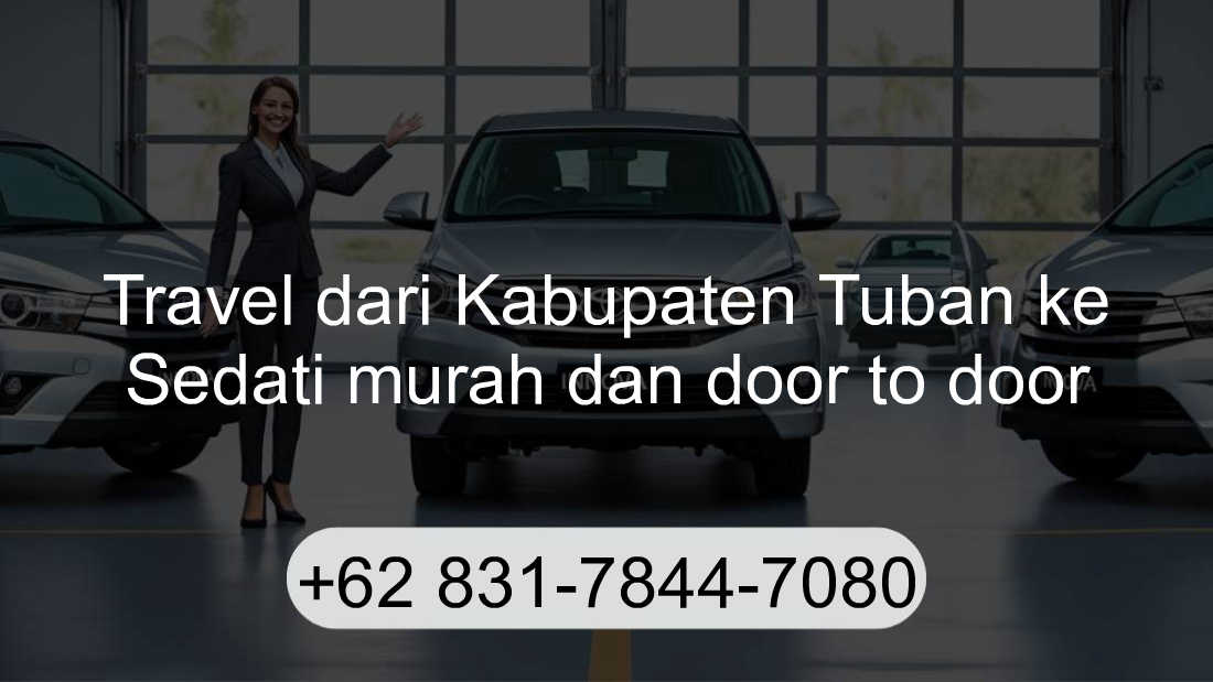 Travel Kabupaten Tuban Sedati