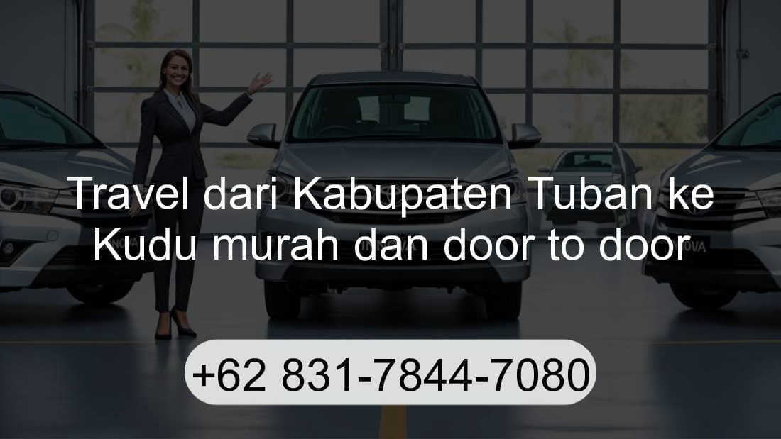 Travel Kabupaten Tuban Kudu