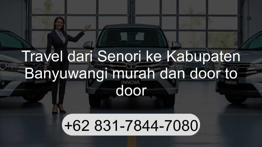 Travel Senori Kabupaten Banyuwangi