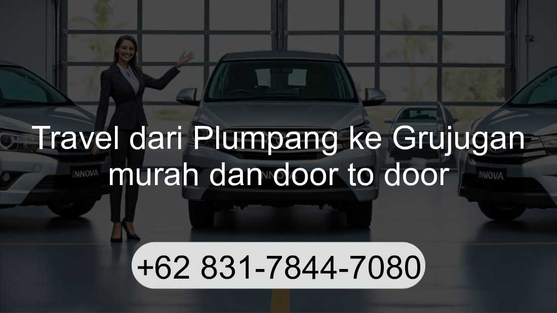 Travel Plumpang Grujugan