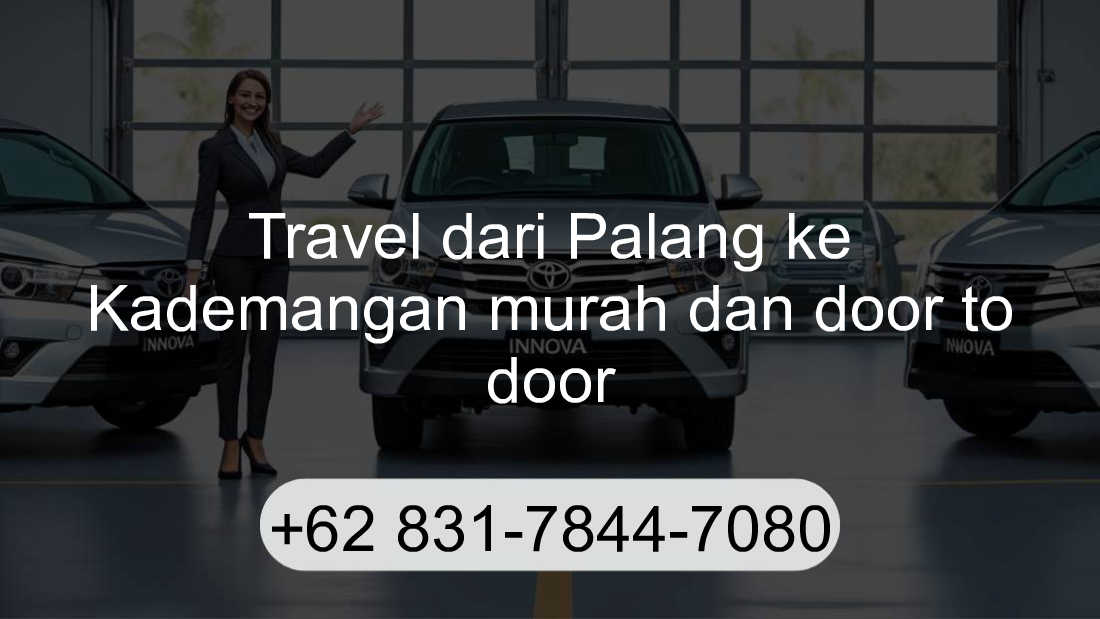 Travel Palang Kademangan