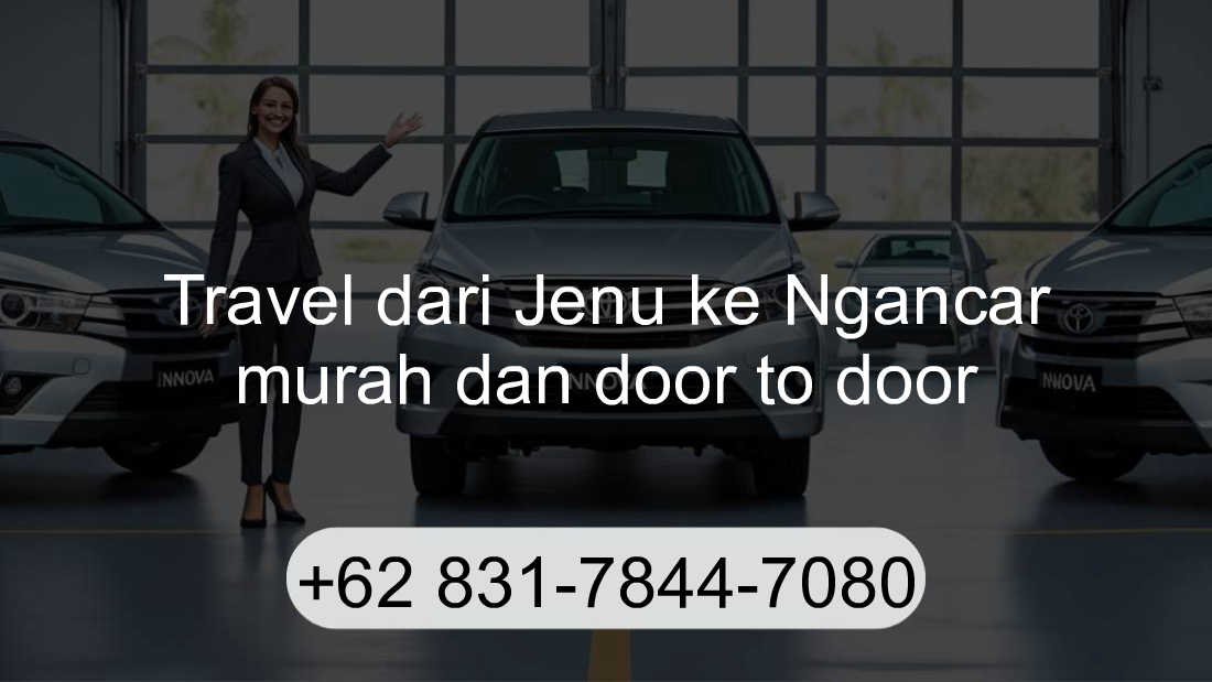 Travel Jenu Ngancar