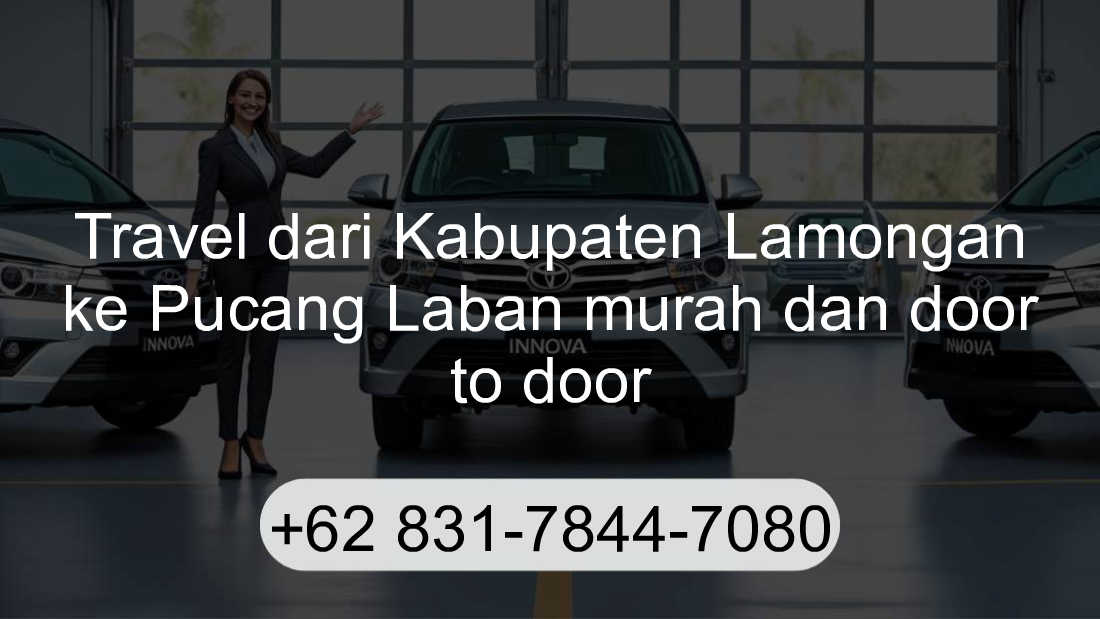 Travel Kabupaten Lamongan Pucang Laban