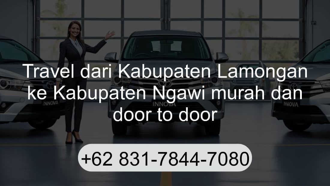 Travel Kabupaten Lamongan Kabupaten Ngawi