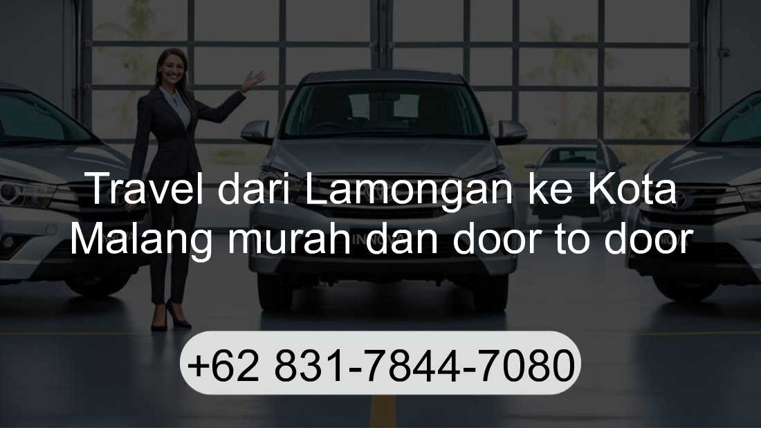 Travel Lamongan Kota Malang