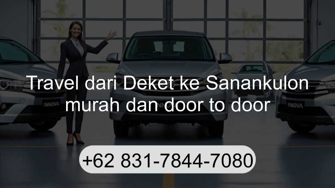 Travel Deket Sanankulon