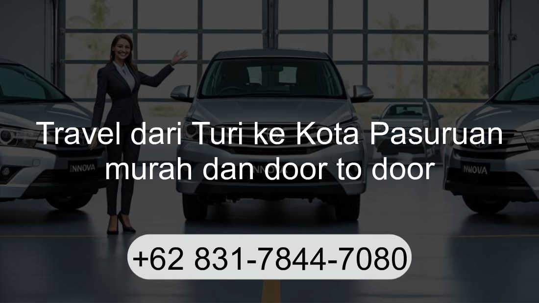 Travel Turi Kota Pasuruan