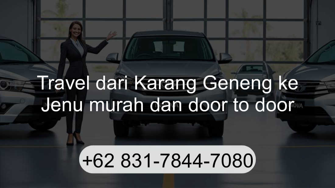 Travel Karang Geneng Jenu