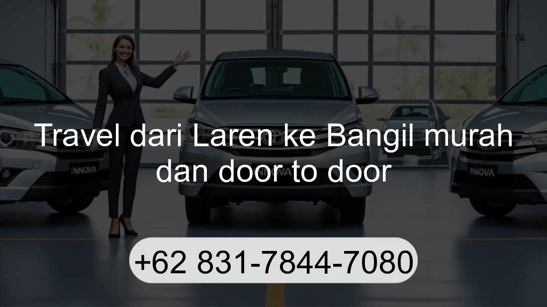 Travel Laren Bangil