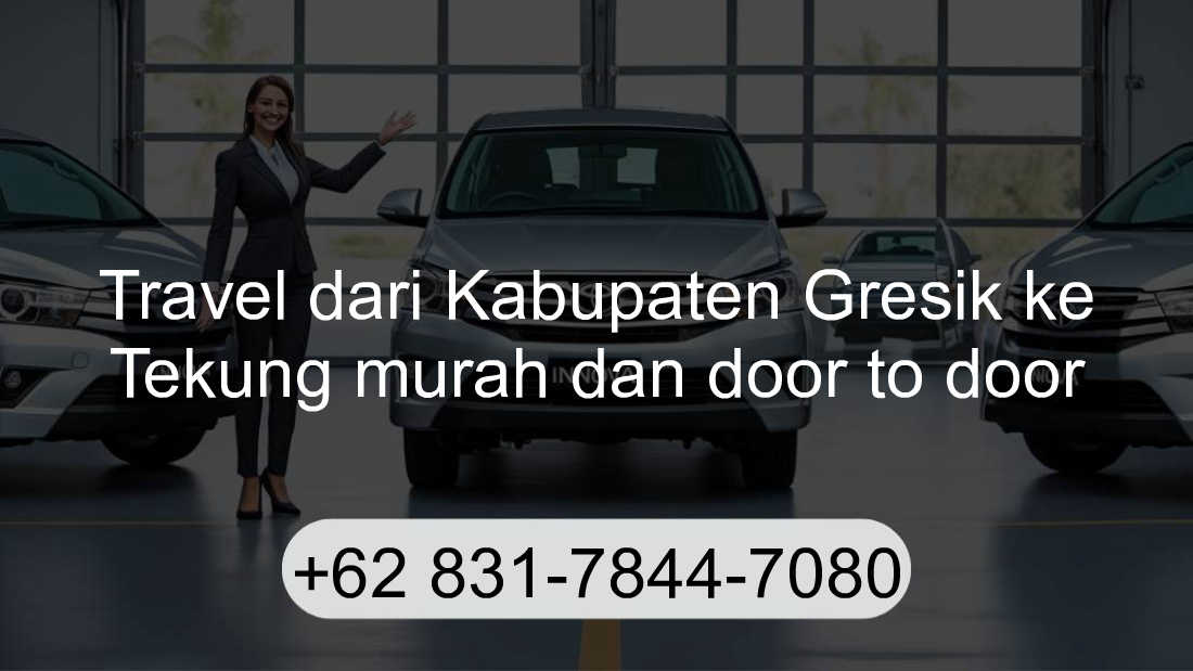 Travel Kabupaten Gresik Tekung