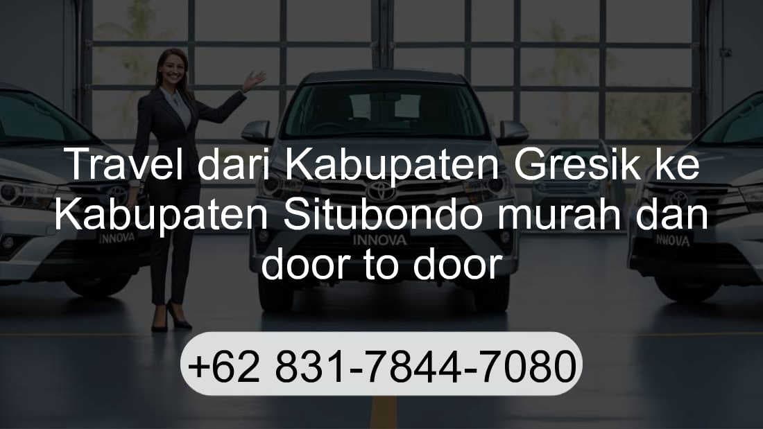 Travel Kabupaten Gresik Kabupaten Situbondo
