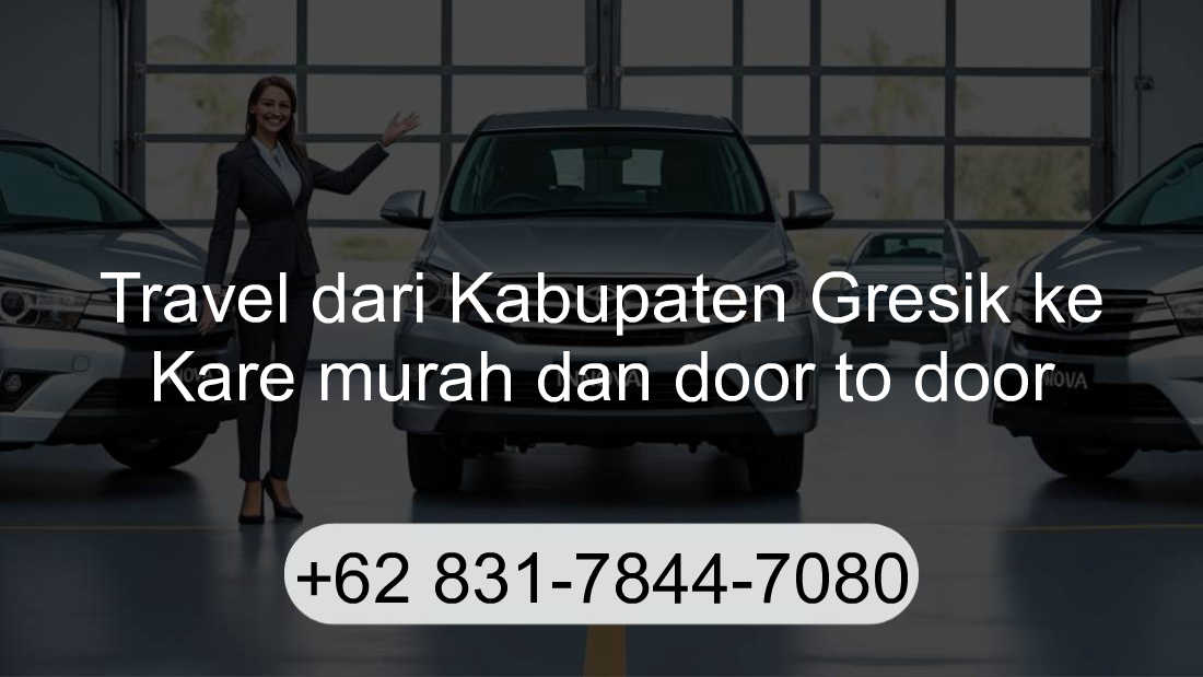 Travel Kabupaten Gresik Kare