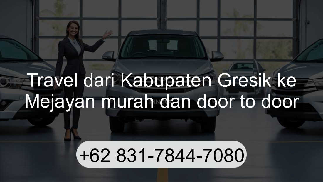 Travel Kabupaten Gresik Mejayan