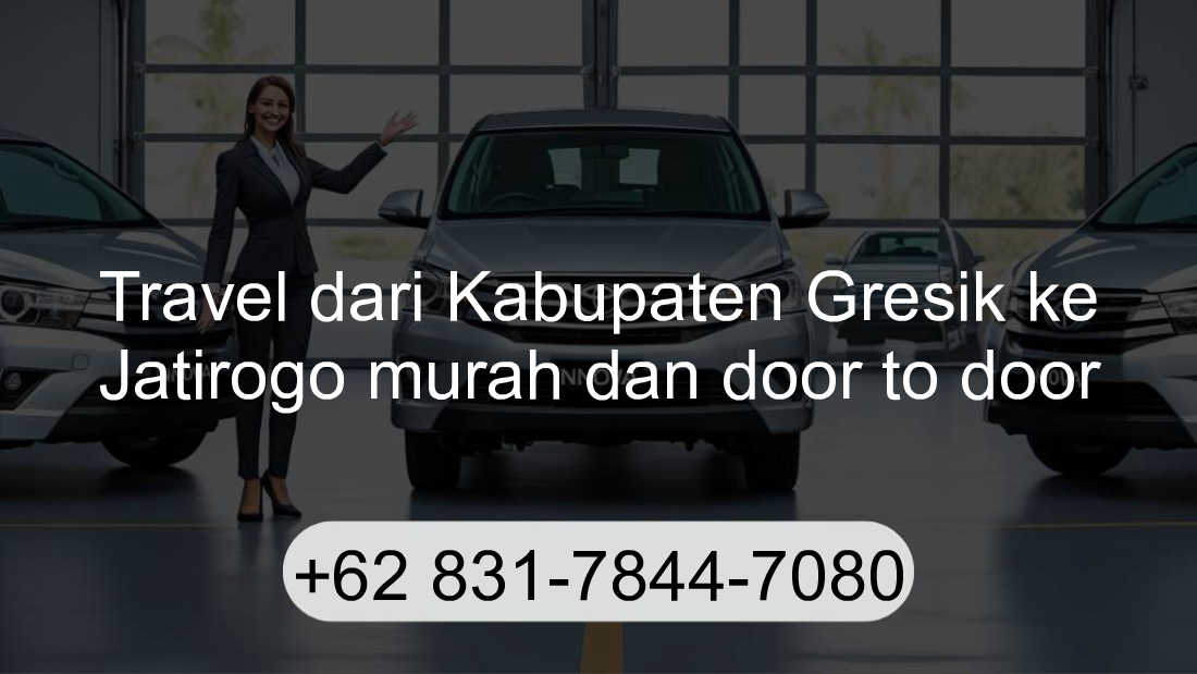 Travel Kabupaten Gresik Jatirogo