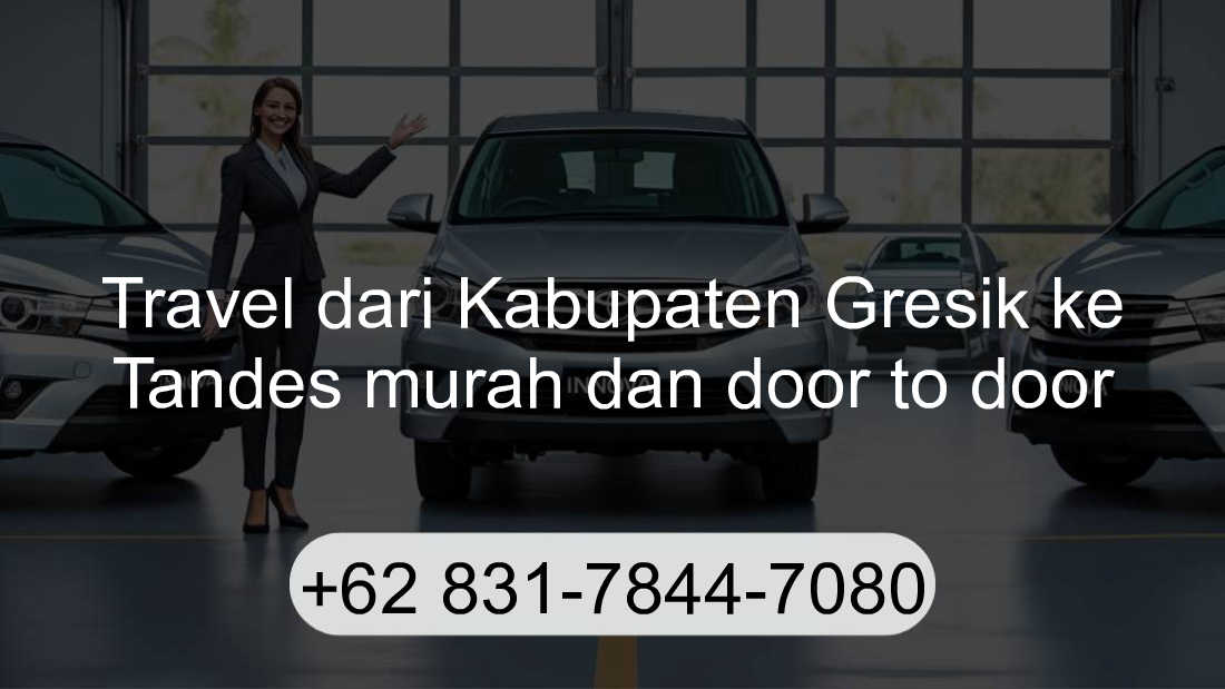 Travel Kabupaten Gresik Tandes