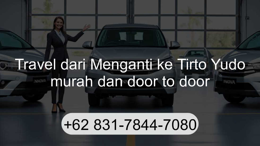 Travel Menganti Tirto Yudo