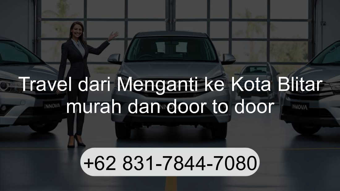 Travel Menganti Kota Blitar