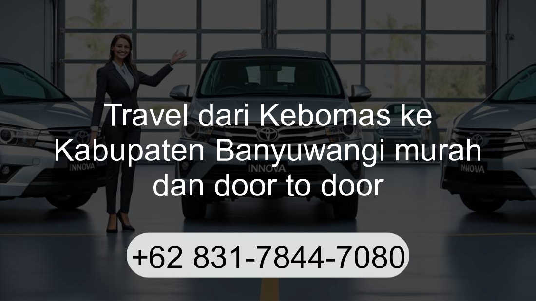 Travel Kebomas Kabupaten Banyuwangi