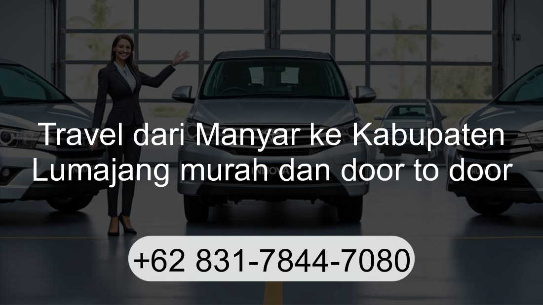 Travel Manyar Kabupaten Lumajang