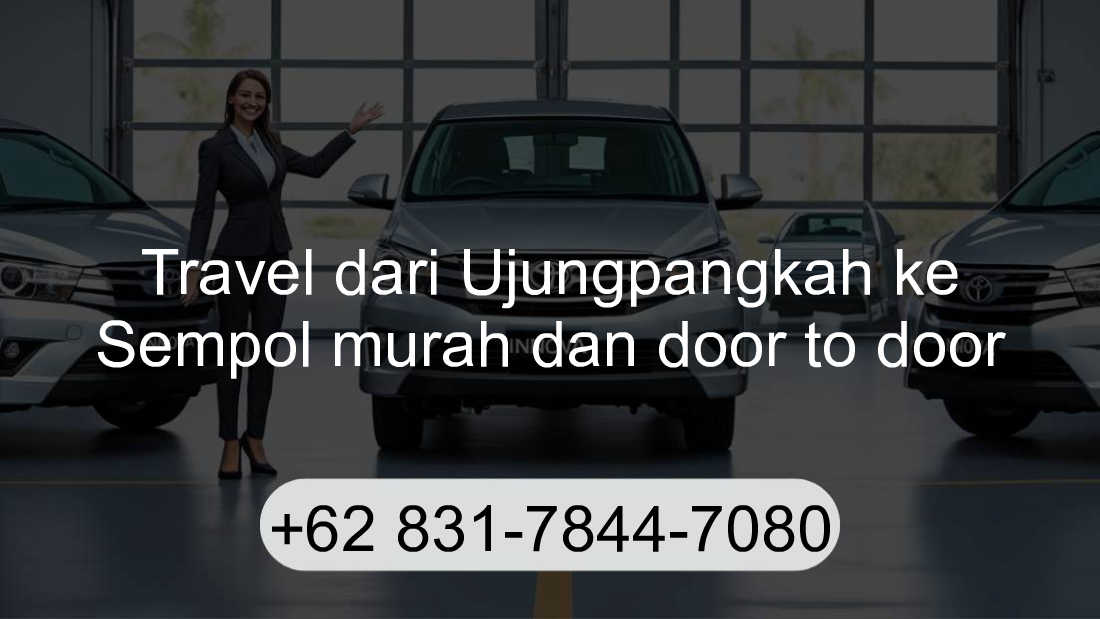 Travel Ujungpangkah Sempol